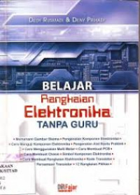 BELAJAR RANGKAIAN ELEKTRONIKA TANPA GURU