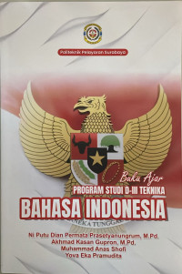 Buku Ajar: Program Studi D-III Teknika Bahasa Indonesia