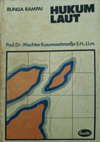 Bunga Rampai Hukum Laut