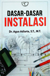 DASAR-DASAR INSTALASI
