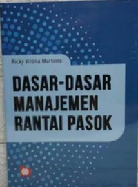 Image of Dasar-dasar Manajemen Rantai Pasok