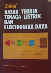 Dasar Teknik Tenaga Listrik dan Elektronika Daya