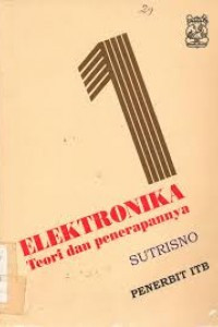 ELEKTRONIKA TEORI DAN PENERAPANNYA 1
