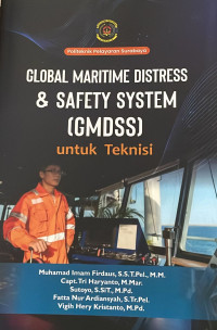Image of Global Maritime Distress & Safety System (GMDSS) Untuk Teknisi