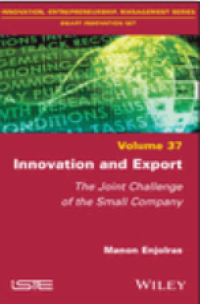 Innovation and Export: The Joint Challenge of the Small Company