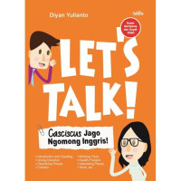 Let's Talk : Casciscus Jago Ngomong Inggris!