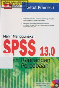 Mahir menggunakan SPSS 13.0 dalam Rancangan Percobaan