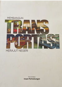 Image of Membangun Transportasi Merajut Negeri
