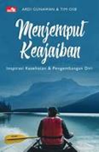 Image of Menjemput Keajaiban : 5 Inspirasi Meningkatkan Kualitas Diri