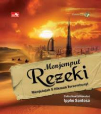 Image of Menjemput Rezeki Menjelajah 5 Hikmah Tersembunyi