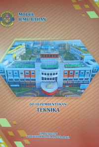Modul Ilmu Bahan : DP-III Pembentukan Teknika
