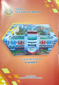 Modul Mekanika Terapan : DP-III Pembentukan Teknika