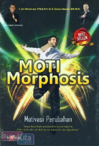 Moti Morphosis : Motivasi Perubahan