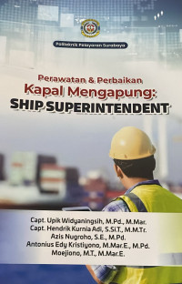 Image of Perawatan & Perbaikan Kapal Mengapung: Ship Superintendent