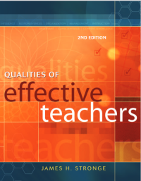 Qualities of Effective Teachers: 2nd Edition