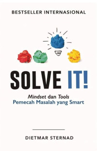 Image of Solve It!: Mindset dan Tools Pemecah Masalah yang Smart