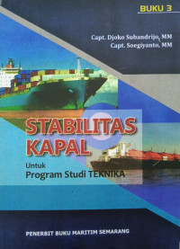 Stabilitas Kapal Buku 3 : untuk Program Studi Teknika