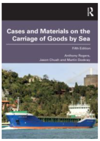 Cases and Materials on the Carriage of Goods by Sea Image of Cases and Materials on the Carriage of Goods by Sea