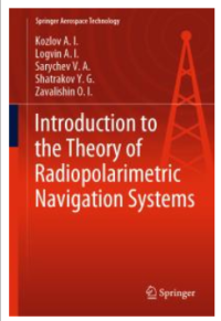 Introduction to the Theory of Radiopolarimetric Navigation Systems Image of Introduction to the Theory of Radiopolarimetric Navigation Systems