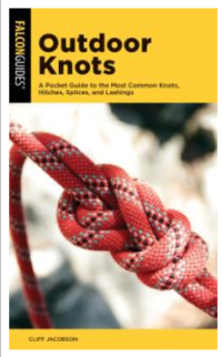 Outdoor Knots : A Pocket Guide to the Most Common Knots, Hitches, Splices, and Lashings Image of Outdoor Knots : A Pocket Guide to the Most Common Knots, Hitches, Splices, and Lashings