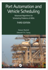Port Automation and Vehicle Scheduling : Advanced Algorithms for Scheduling Problems of AGVs Image of Port Automation and Vehicle Scheduling : Advanced Algorithms for Scheduling Problems of AGVs