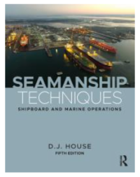 Eksemplar yang tidak tersedia Image of Seamanship Techniques : Shipboard and Marine Operations