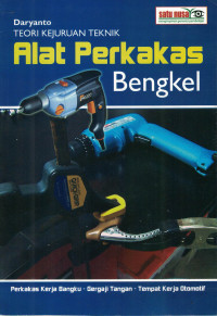 Teori Kejuruan Teknik Alat Perkakas Bengkel :  Perkakas Kerja Bangku - Gergaji Tangan - Tempat Kerja Otomotif Image of Teori Kejuruan Teknik Alat Perkakas Bengkel :  Perkakas Kerja Bangku - Gergaji Tangan - Tempat Kerja Otomotif